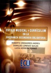 Portada de Estilo musical y curriculum en la Enseñanza Secundaria Obligatoria