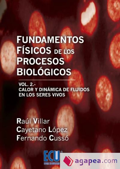 Fundamentos Físicos de los Procesos Biológicos. Volumen II