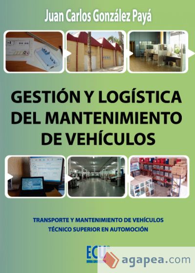 Gestión y logística del mantenimiento de vehículos