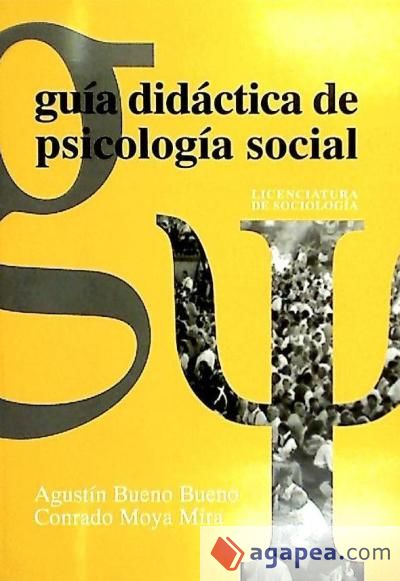 Guía didáctica de psicología social en la licenciatura de sociología de la Universidad de Alicante