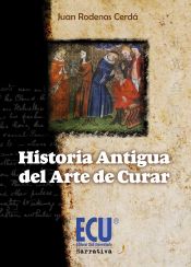 Portada de Historia antigua del arte de curar