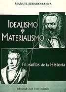 Portada de Idealismo y materialismo: filosofía de la historia