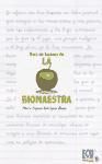 Portada de La biomaestra: gu&iacute;a de lectura