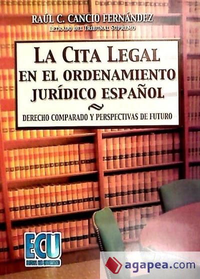 La cita legal en el ordenamiento jurídico español