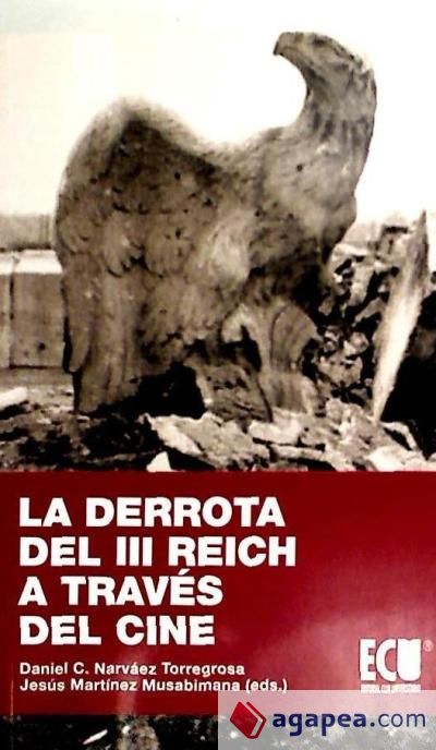 La derrota del III Reich a través del cine