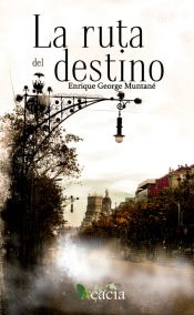 Portada de La ruta del destino