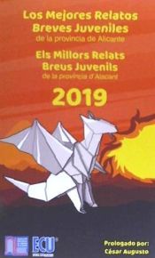 Portada de Los mejores relatos breves juveniles de la provincia de Alicante 2019