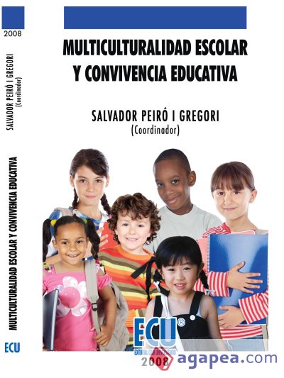 Multiculturalidad escolar y convivencia educativa