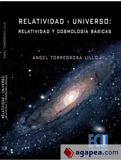 Relatividad  y Universo: Relatividad y cosmología básicas