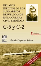 Portada de Relatos inéditos de los submarinos republicanos en la guerra civil española