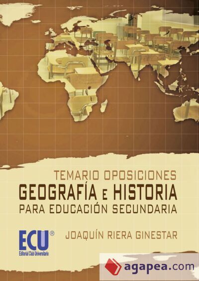 Temario Oposiciones: Geograf&iacute;a e Historia para educaci&oacute;n secundaria