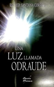 Portada de Una luz llamada Odraude