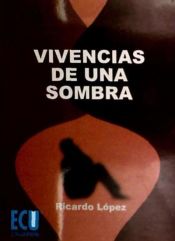 Portada de Vivencias de una sombra