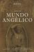Portada de Historia del Mundo Angélico, de José Antonio Fortea Cucurull