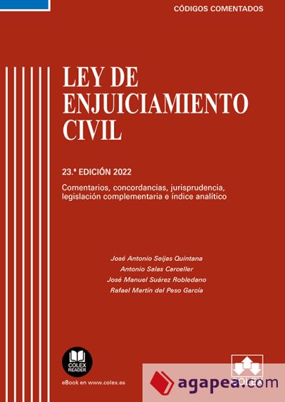Ley de Enjuiciamiento Civil 2022. Comentarios, concordancias, jurisprudencia, le