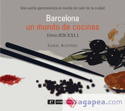 Barcelona, un mundo de cocinas