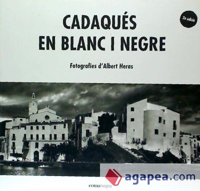 Cadaqués en blanc i negre