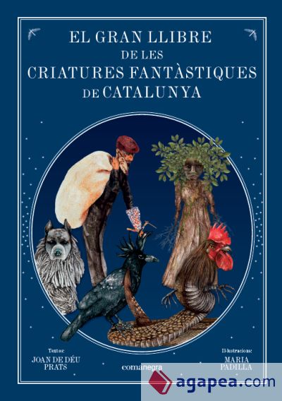 El gran llibre de les criatures fantàstiques de Catalunya