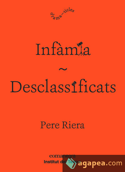 Infàmia / Desclassificats