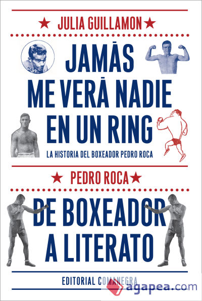 Jamás me verá nadie en un ring