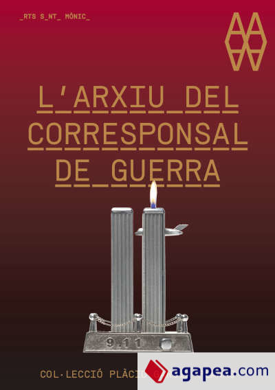 L'arxiu del corresponsal de guerra. Col·lecció Garcia-Planas