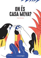 Portada de On és casa meva?