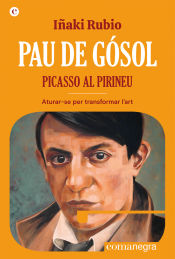 Portada de Pau de Gósol. Picasso al Pirineu
