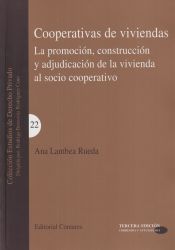 Portada de Cooperativas de viviendas: promoción, construcción y adjudicación de la vivienda al socio cooperativo