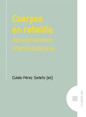 Portada de Cuerpos en rebeldía. Aproximaciones interdisciplinares