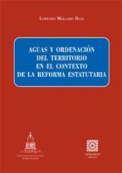 Portada de AGUAS Y ORDENACIÓN DEL TERRITORIO EN EL CONTEXTO DE LA REFORMA ESTATUTARIA