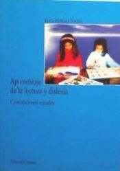 Portada de APRENDIZAJE DE LA LECTURA Y DISLEXIA. CONSEPCIONES ACTUALES