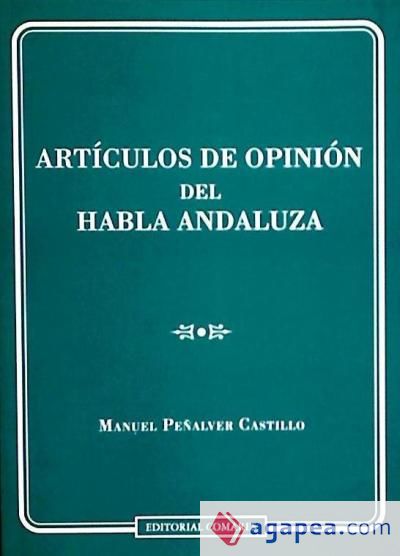 ARTÍCULOS DE OPINIÓN DEL HABLA ANDALUZA