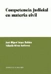 Portada de COMPETENCIA JUDICIAL EN MATERIA CIVIL