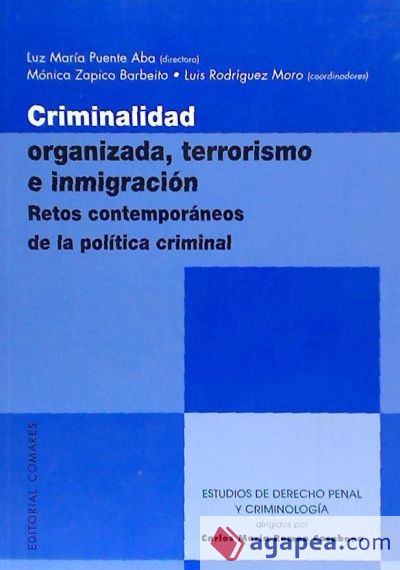 CRIMINALIDAD ORGANIZADA, TERRORISMO E INMIGRACIÓN