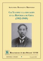 Portada de Cai Yuanpei y la educación en la República de China (1912-1949)