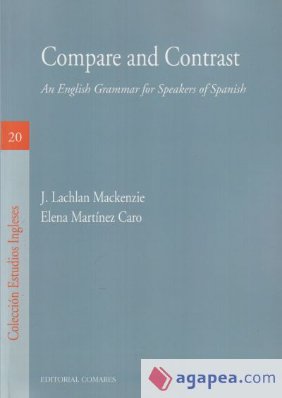 Compare and contrast: an English Grammar for Speakers of Spanish