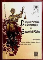 Portada de DERECHO PENAL DE LA DEMOCRACIA VS SEGURIDAD PÚBLICA