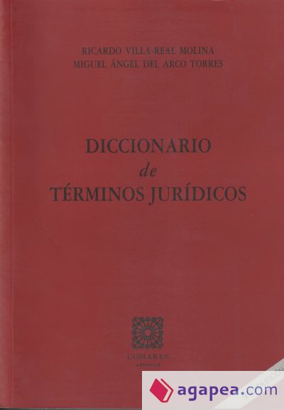 DICCIONARIO DE TÉRMINOS JURÍDICOS DICCIONARIO DE TÉRMINOS JURÍDICOS