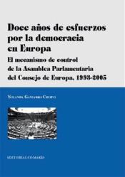 Portada de DOCE AÑOS DE ESFUERZOS POR LA DEMOCRACIA EN EUROPA