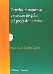 Portada de Derecho de Resistencia y Ejercio Irregular del Poder de Dirección