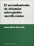 Portada de EL ARRENDAMIENTO DE VIVIENDA: SUBROGACIÓN