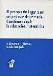 Portada de EL PROCESO DE LLEGAR A SER UN PROFESOR DE PRIMARIA