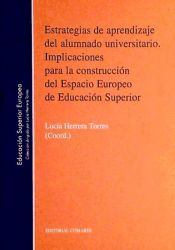 Portada de ESTRATEGIAS DE APRENDIZAJE DEL ALUMNADO UNIVERSITARIO. IMPLICACIONES PARA LA CONSTRUCCIÓN ESPACIO EUROPEO DE EDUCACIÓN SUPERIOR