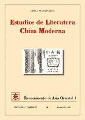 Portada de ESTUDIOS DE LITERATURA CHINA MODERNA