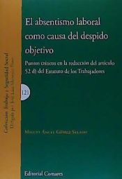 Portada de El absentismo laboral como causa del despido objetivo