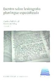 Portada de Escritos sobre lexicografía plurilingüe especializada