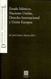 Portada de Estado Islámico, Naciones Unidas, Derecho Internacional y Unión Europea