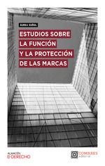 Portada de Estudio sobre la función y la protección de las marcas