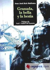 Portada de GRANADA, LA BELLA Y LA BESTIA
