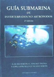 Portada de GUÍA SUBMARINA DE INVERTEBRADOS NO ARTRÓPODOS